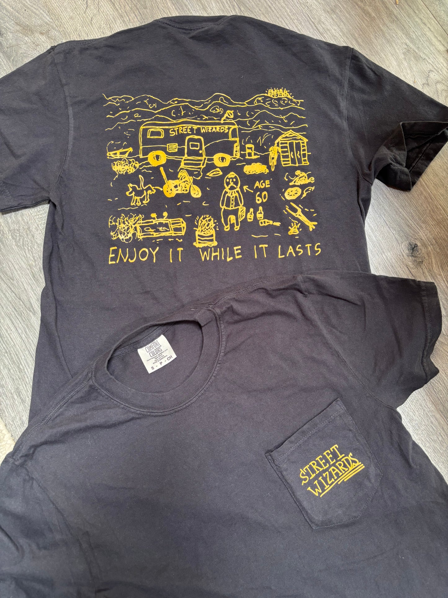 Street Wizards enjoy it while it lasts pocket t